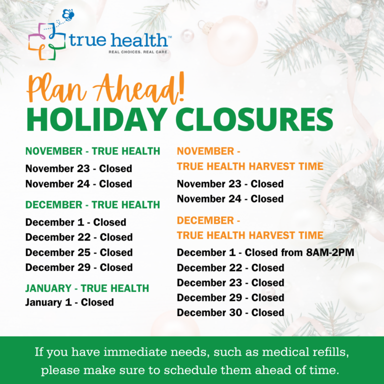 Plan Ahead: Holiday Closures